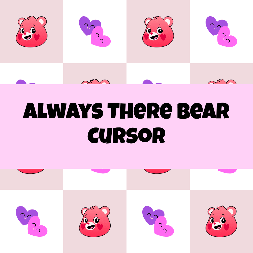 Preview Always There Bear cursor custom cursor pack